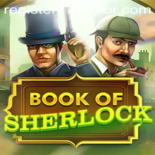 Unveiling the Mysteries of BookOfSherlock: A Deep Dive into the Intriguing Game